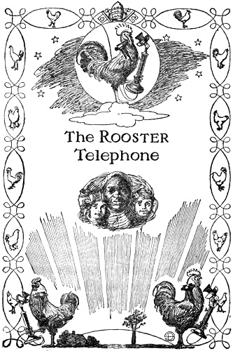 The Rooster Telephone