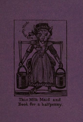 This Milk Maid and Book for a halfpenny.