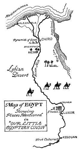Map of Egypt showing places mentioned in  Our Little Egyptian Cousin