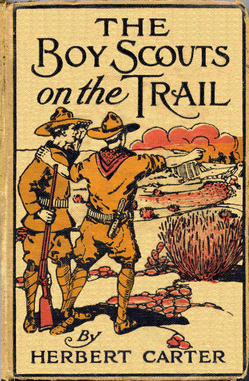 The Boy Scouts on the Trail, by Herbert Carter