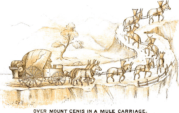 OVER MOUNT CENIS IN A MULE CARRIAGE.