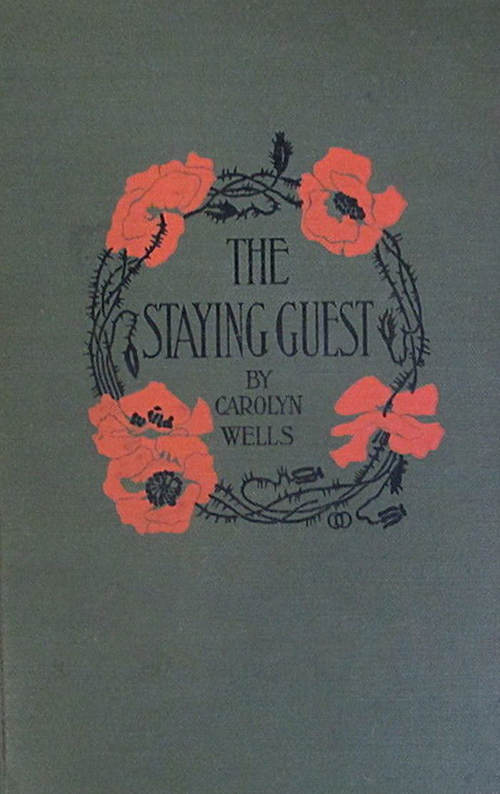 The Staying Guest, by Carolyn Wells