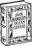 JACK RANGER’S OCEAN CRUISE