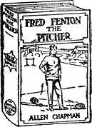 FRED FENTON THE PITCHER