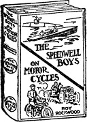 THE SPEEDWELL BOYS ON MOTOR CYCLES