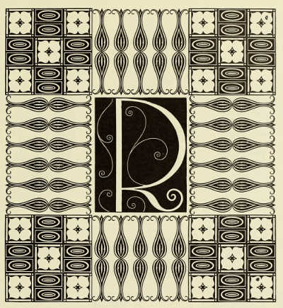 INITIAL LETTER AND BORDER DESIGNED BY PROF. C. O.
CZESCHKA. FOR GENZSCH AND HEYSE, HAMBURG