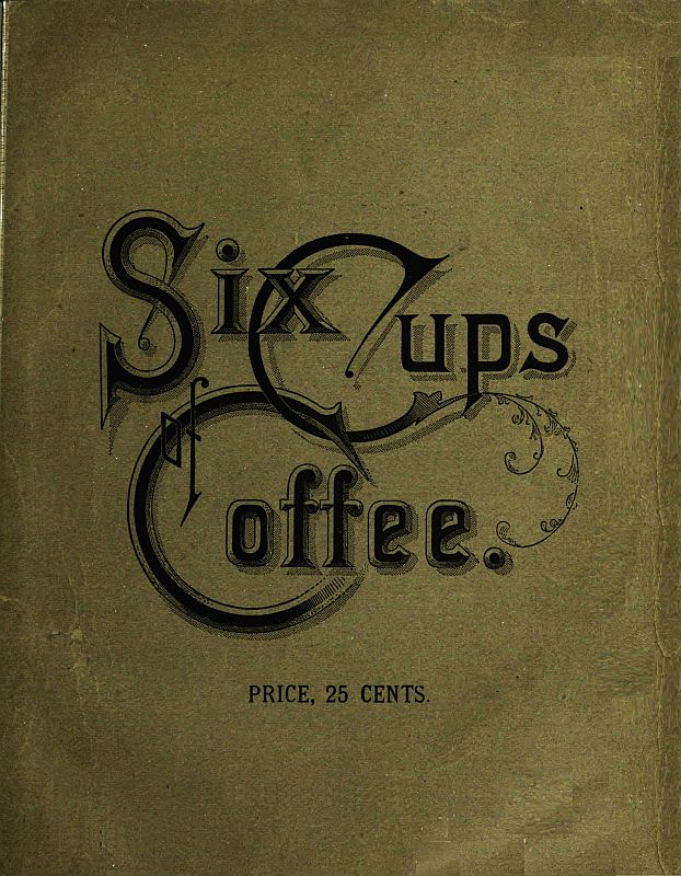 Cover: Six Cups of Coffee