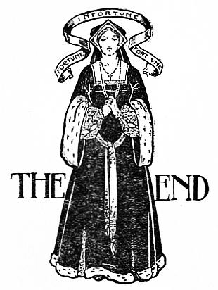 THE END; Princess Marguerite d'Autriche