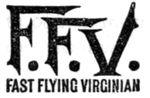 F.F.V. FAST FLYING VIRGINIAN