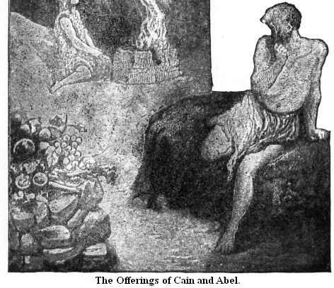 The offerings of Cain and Abel