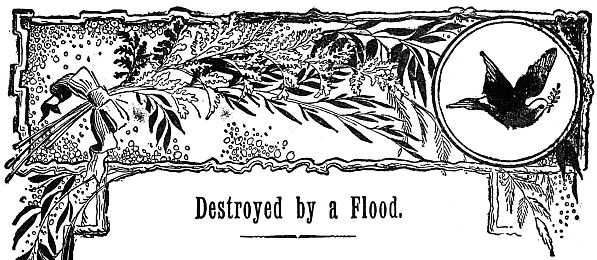 Destroyed by a Flood.