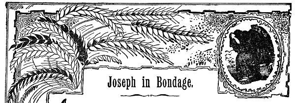 Joseph in Bondage.