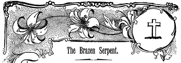 The Brazen Serpent.