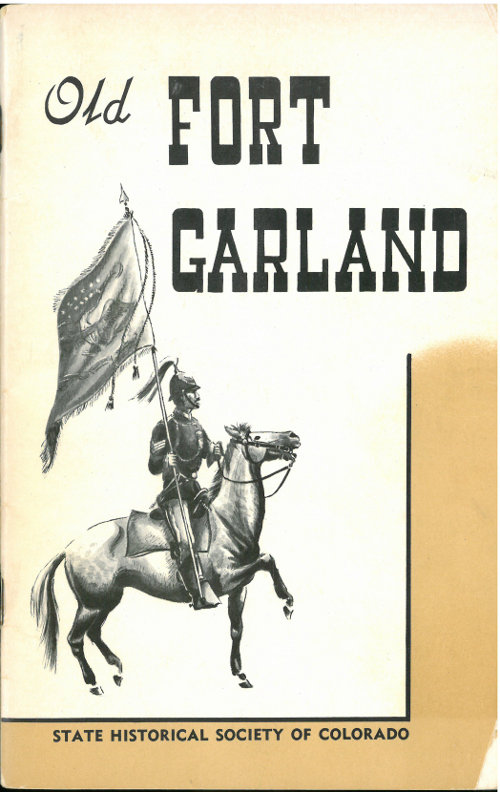 Old Fort Garland: State Historical Society of Colorado