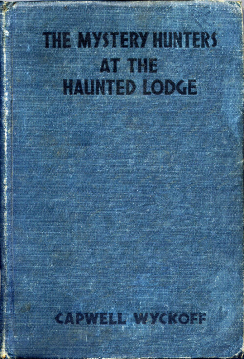 The Mystery Hunters at the Haunted Lodge