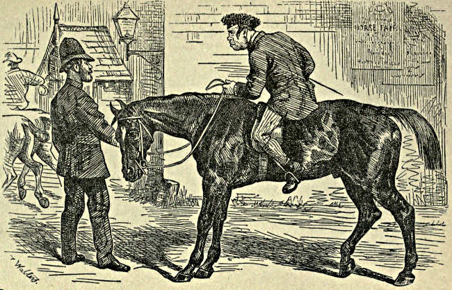 Mounted ruffian, stopped by a policeman