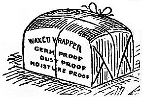 wrapped loaf of bread tied with string: Waxed Wrapper, Germ proof, Dust proof, Moisture Proof