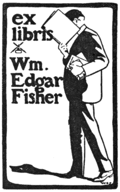 Book-plate of Wm. Edgar Fisher