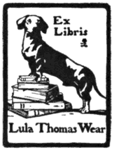 Book-plate of Lula Thomas Wear