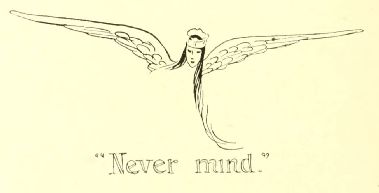“Never mind.”