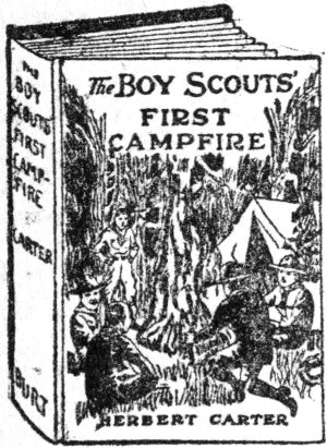 THE BOY SCOUTS’ FIRST CAMPFIRE