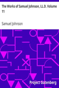 The Works of Samuel Johnson, LL.D. Volume 11.
Parlimentary Debates II.
