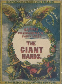 The Giant Hands; or, the Reward of Industry