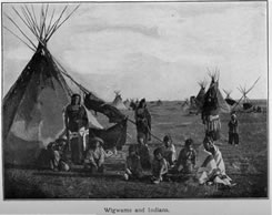 Wigwams and Indians.