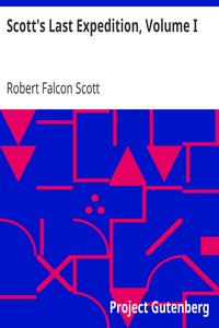 Dwelling Modernisering Nuværende Scott's Last Expedition, Volume I by Robert Falcon Scott - Free Ebook