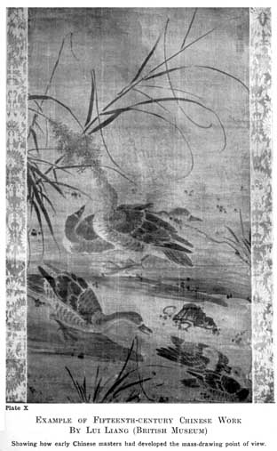 Plate X. EXAMPLE OF FIFTEENTH-CENTURY CHINESE WORK BY LUI LIANG (BRITISH MUSEUM) Showing how early Chinese masters had developed the mass-drawing point of view.