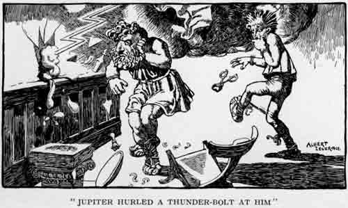 "JUPITER HURLED A THUNDER-BOLT AT HIM"