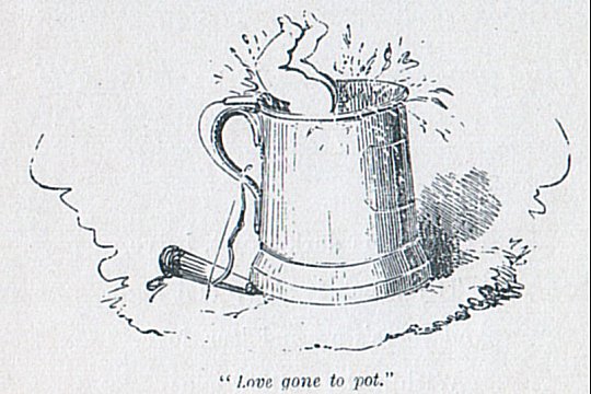 “Love gone to pot.”