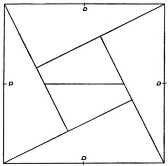 Fig. 400.—Six-piece Square Puzzle. (The     Centres of the Four Outlines are lettered     at D, D, D, D.)
