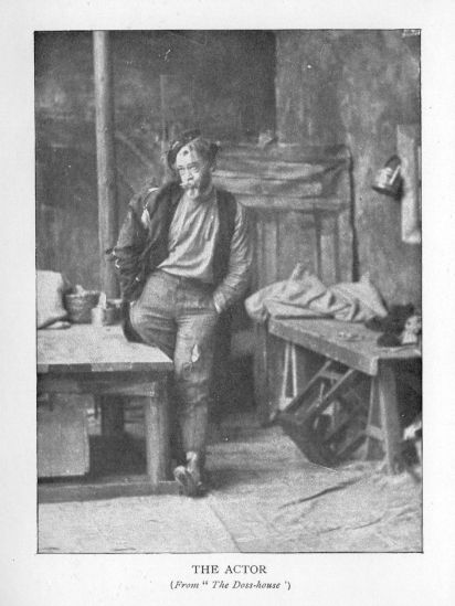 The actor (_From "The Doss-house"_)