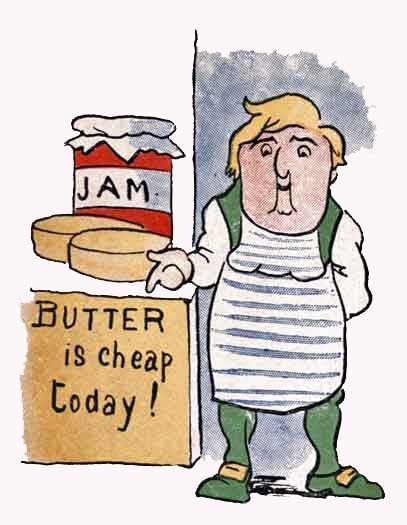 Butter is cheap to-day!