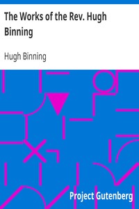 The Works of the Rev. Hugh Binning