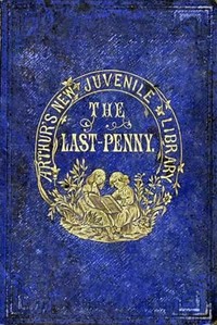 The Last Penny and Other Stories