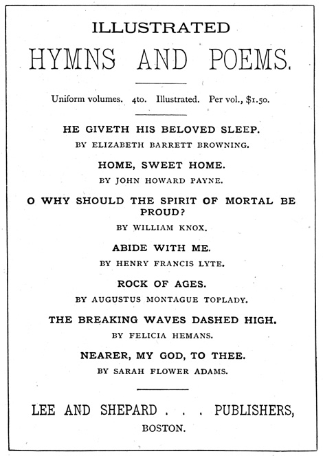Advertisment for other Lee and Shepard Illustrated Hymns and Poems.