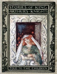 Stories of King Arthur's Knights, Told to the Children by Mary MacGregor