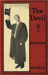 The Devil: A Tragedy of the Heart and Conscience