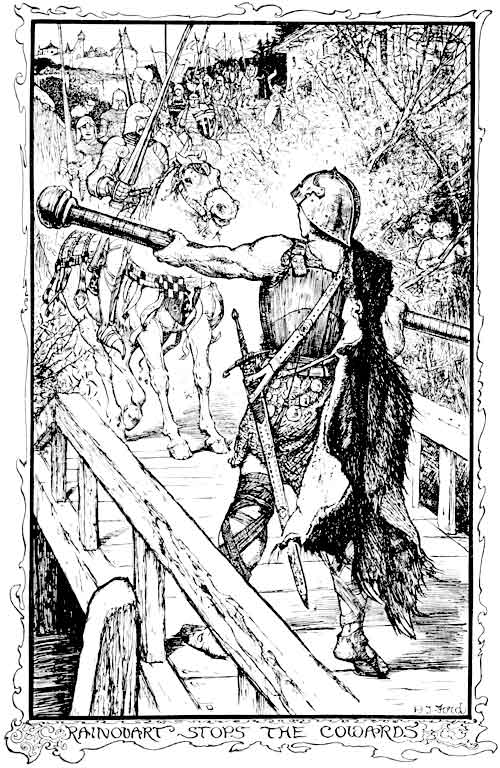 RAINOUART STOPS THE COWARDS