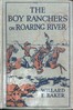 Cover image for The Boy Ranchers on Roaring River; Or, Diamond X and the Chinese Smugglers