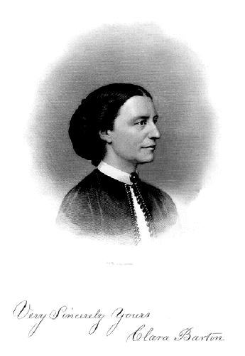 Clara Barton (with handwritten text "Very Sincerely Yours Clara Barton.")