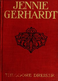 Jennie Gerhardt: A Novel