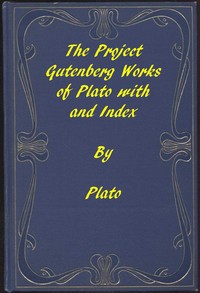 The Project Gutenberg Works of Plato: An Index