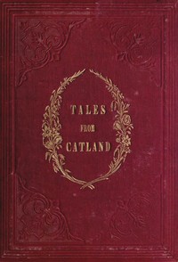 Tales From Catland, for Little Kittens