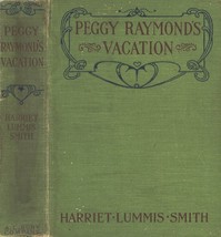 Peggy Raymond's Vacation; Or, Friendly Terrace Transplanted