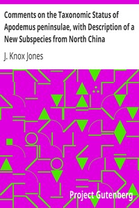 Comments on the Taxonomic Status of Apodemus peninsulae, with Description of a New Subspecies from North China (English)
