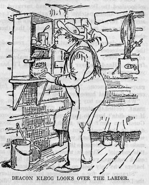 Deacon Klegg Looks over the Larder. 220