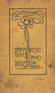 Japanese Girls and WomenRevised and Enlarged Edition
